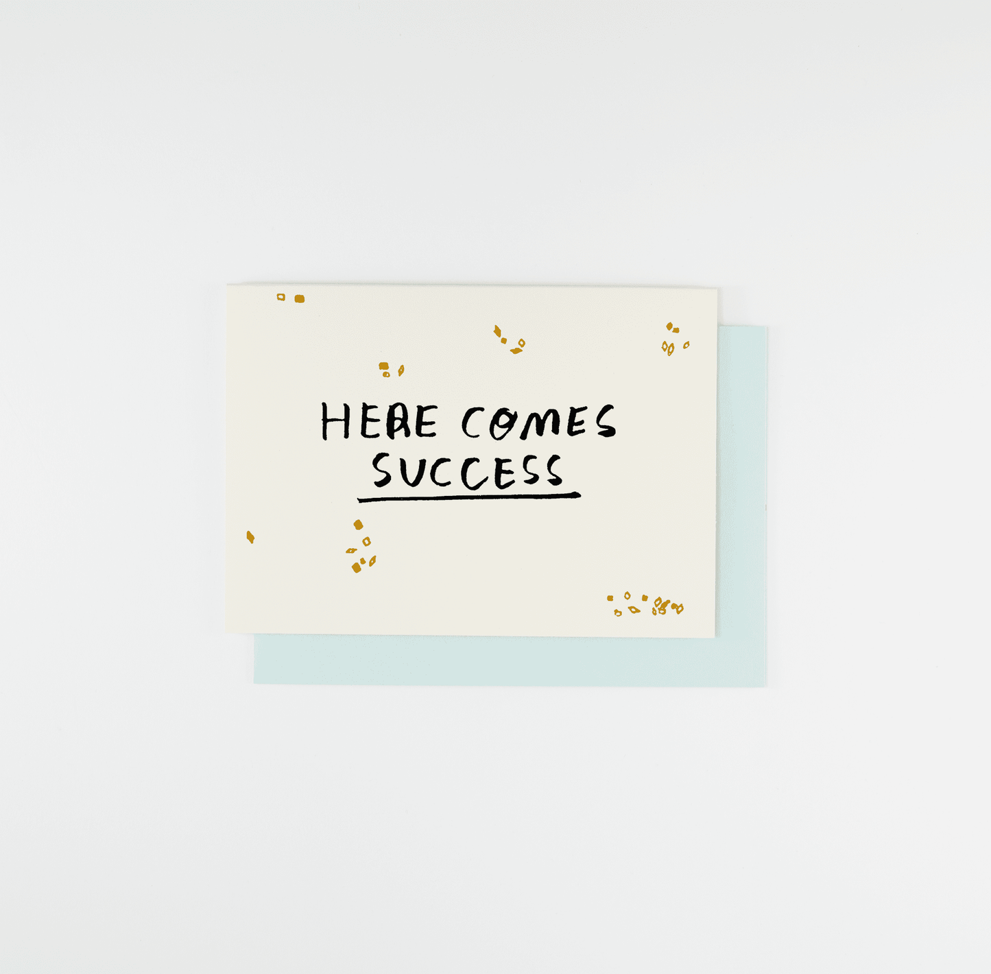 Here Comes Success Card