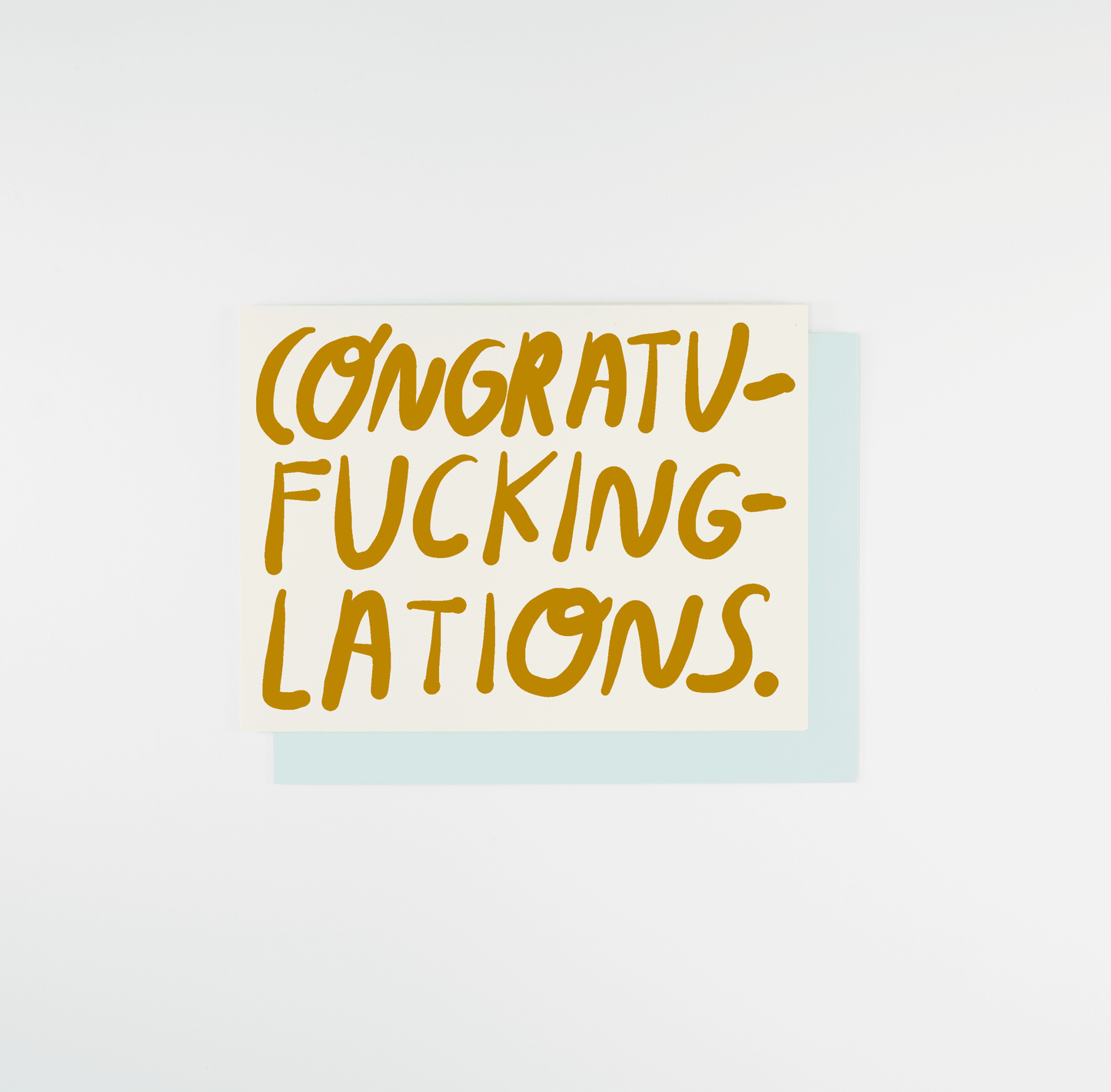 Congratu-fucking-lations